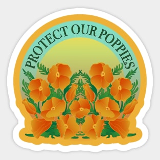 Protect Our Poppies! Sticker